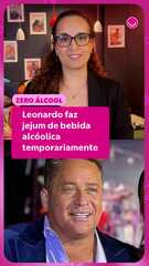 Leonardo adota ‘zero álcool’ após alteração em exame